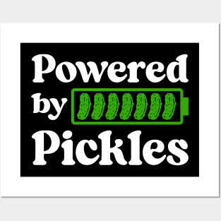 Powered By Pickles Funny Gitts For Pickle Lovers Posters and Art